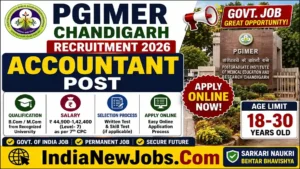 PGI Chandigarh Accountant Vacancy 2026