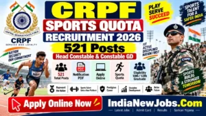 CRPF Sports Quota Recruitment 2026