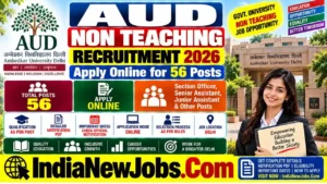 AUD Non Teaching Recruitment 2026