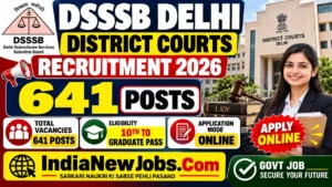 DSSSB Delhi District Courts Recruitment 2026