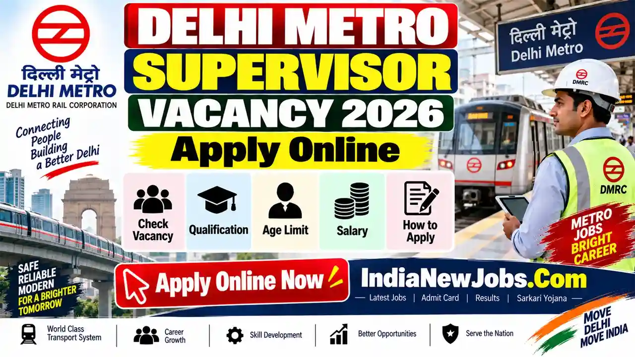 Delhi Metro Supervisor Vacancy 2026