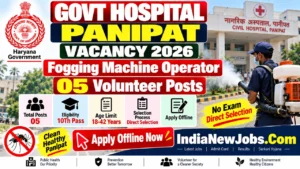 Govt Hospital Panipat Vacancy 2026