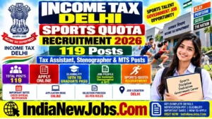Income Tax Delhi Sports Quota Recruitment 2026