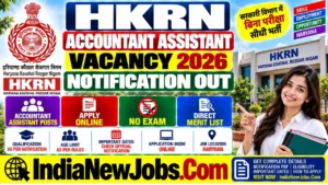 HKRN Accountant Assistant Vacancy 2026