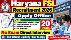 Haryana FSL Recruitment 2026