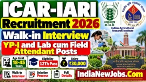 ICAR-IARI Recruitment 2026