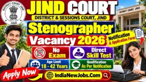 Jind Court Stenographer Vacancy 2026 Notification And Application Form