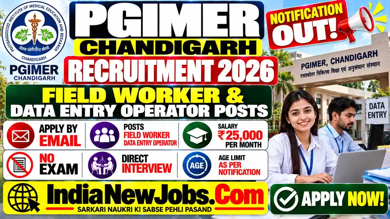 PGI Chandigarh Field Worker DEO Vacancy 2026